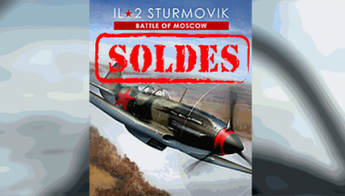 IL-2 Great Battles: Solde d’été du 15 au 31 Mai